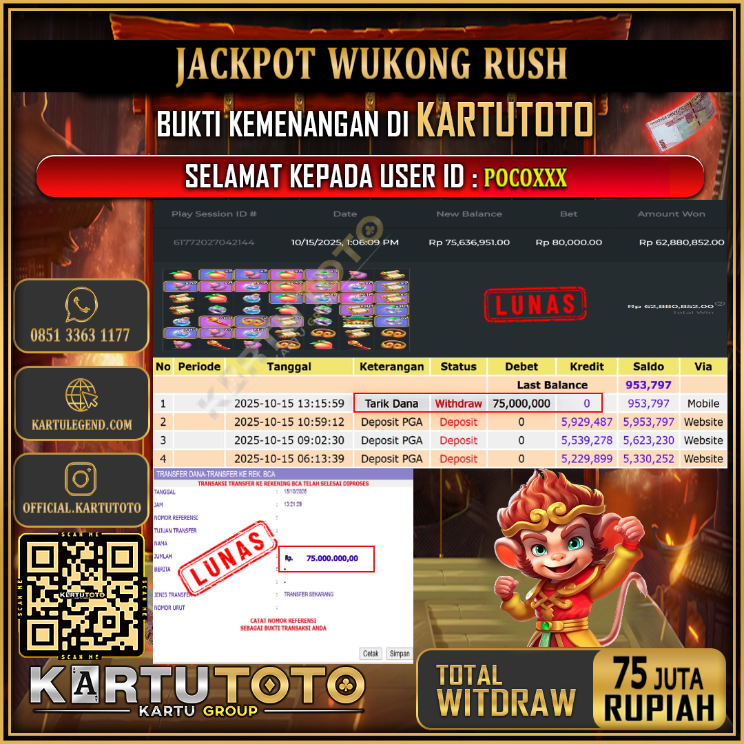 KARTUTOTO JACKPOT SLOT WUKONG RUSH Rp.75.000.000,- LUNAS USER ID : POCO***